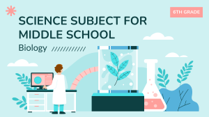 Science Subject for Middle School - 6th Grade  Biology by Slidesgo