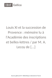 Louis XI et la succession Прованс[...]Lecoy de bpt6k69535d