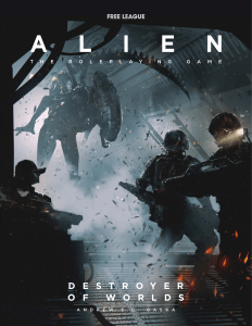 pdfcoffee.com alien-rpg-destroyer-of-worlds-book-2020pdf-pdf-free