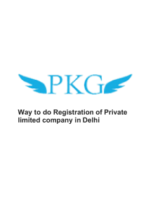 Way to do Registration of Private limited company in Delhi - PKG Consultancy
