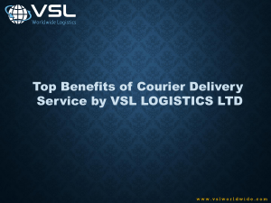 Top Benefits of Courier Delivery Service by VSL Logistics LTD