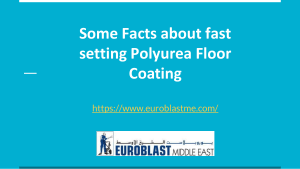 Some Facts about fast setting Polyurea Floor Coating