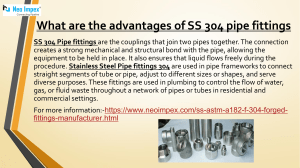 What are the advantages of SS 304 pipe-neoimpex