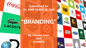 Branding: Brand Equity, Personality, and Building a Strong Brand