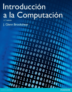 Introducción a la computación, 11va Edición - J. Glenn Brookshear