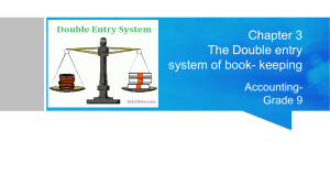 3. The Double entry system of book-keeping