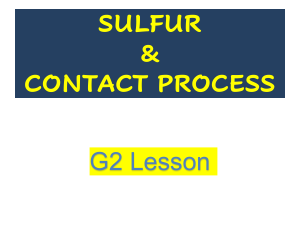 Chemistry - Sulfur & Contact Process
