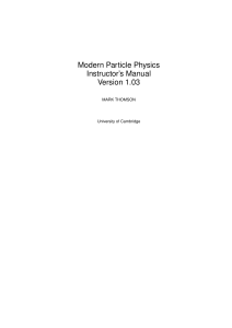 ModernParticlePhysics Solutions1.03 Instructor