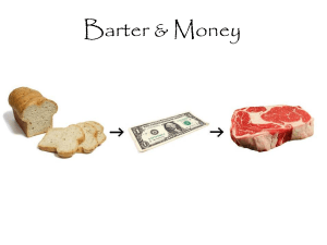 Barter and Money