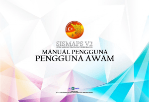 Manual Pengguna SISMAPS V2 Pengguna Awam