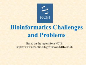 Bioinformatics Challenges and Problems