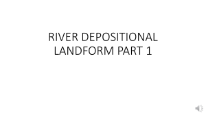RIVER DEPOSITIONAL LANDFORM PART 1