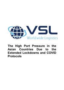 The High Port Pressure in the Asian Countries Due to the Extended Lockdowns and COVID Protocols - VSL Logistics