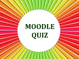 Introduction to Moodle Quiz