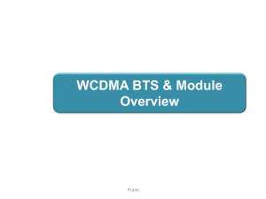 WCDMA BTS and Module Overview