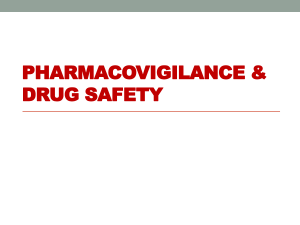 Pharmacovigilance & Drug Safety