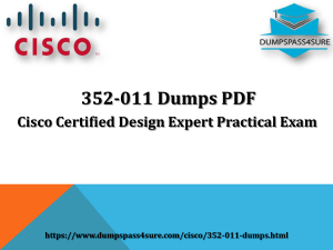 Latest Online 352-011 Dumps - Approved By Pass4sure Cisco| Dumpspass4sure.com