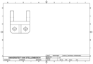 Universiteit van Stellenbosch Engineering Tekenen Examen: Montageplaat & Projecties