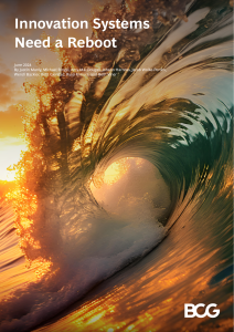 Innovation Systems Need a Reboot: 2024 BCG Report