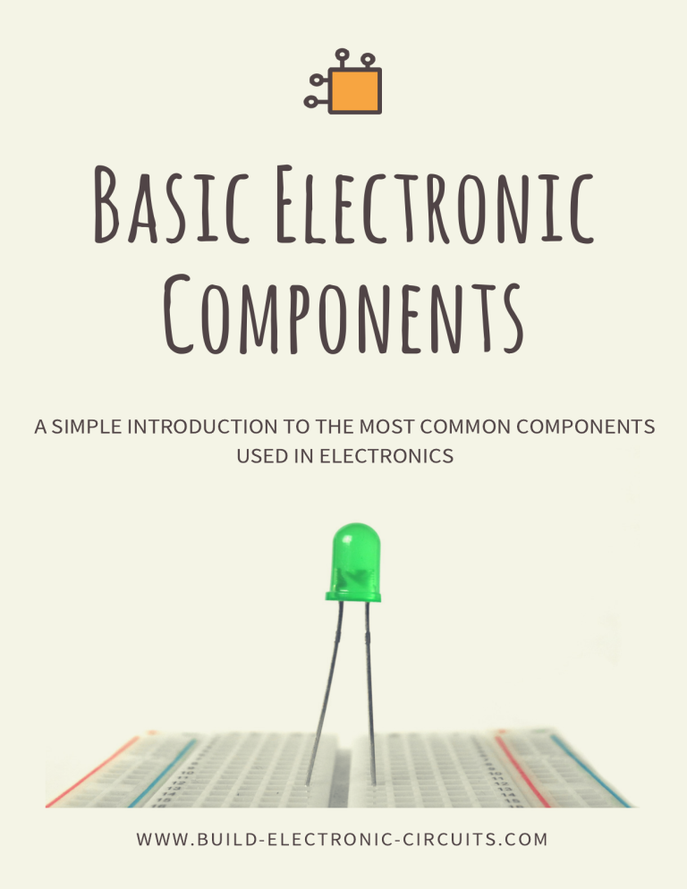 Basic Electronic Components: Introduction to Common Parts