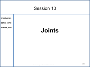 Session 10: Bolted & Welded Joints in Structural Design