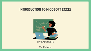 Introduction to Microsoft Excel: Spreadsheet Basics