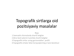 Topografik sirtlarga oid pozitsiyaviy masalalar