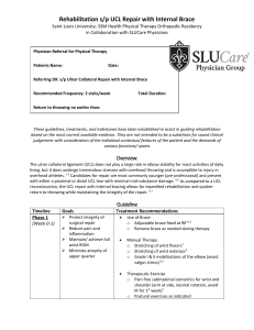 UCL Repair Rehabilitation Guideline with Internal Brace