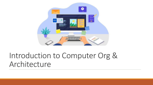 Introduction to Computer Org & Architecture