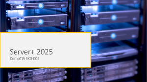CompTIA Server+ 2025 SK0-005 Study Guide