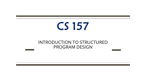 CS 157: Introduction to Structured Program Design