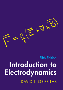 Introduction to Electrodynamics 5th Edition -- Griffiths, David J  -- 5th, 2023 -- Cambridge university press -- 9781009397735 -- 6dca19997be76caabf31b9d6c070572c -- Anna&rsquo;s Archive