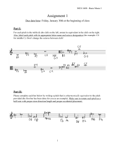MUS 1600 Basic Music I Assignment 1: Clef Transposition & Enharmonic Exercises