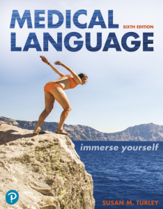 Medical Language: Immerse Yourself (6th Ed.)