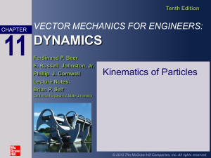 Vector Mechanics for Engineers: Dynamics Chapter 11