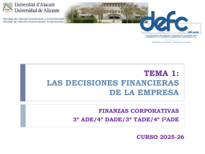 Tema 1: Decisiones Financieras de la Empresa - Finanzas Corporativas