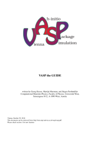 VASP the GUIDE: Computational Materials Physics Software Manual