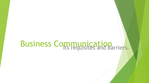 Business Communication: Requisites & Barriers