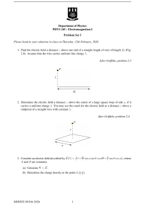PHYS 245 Electromagnetism I Problem Set 3