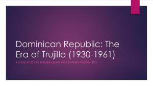 Dominican Republic: The Era of Trujillo (1930-1961)