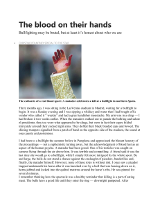 The Blood on Their Hands: Bullfighting's Brutal Honesty