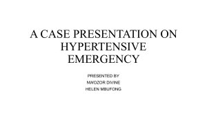 Case Presentation: Hypertensive Emergency