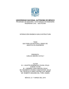 Tesis: Interacci&oacute;n Din&aacute;mica Suelo-Estructura (UNAM, 2016)
