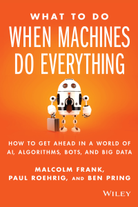 What to Do When Machines Do Everything: AI & Future of Work