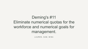 Deming's 11th Principle: Eliminate Quotas