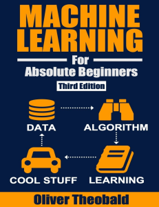Machine Learning for Absolute Beginners (3rd Ed)