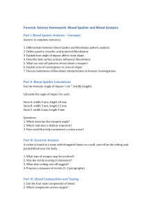 Forensic Science Homework: Blood Spatter & Analysis