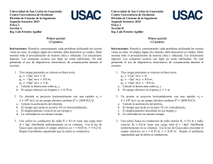 Examen F&iacute;sica 2: Electrost&aacute;tica y Movimiento en Campos