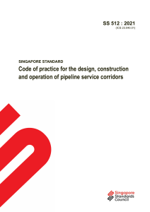 SS 512:2021 Pipeline Service Corridors Design Standard