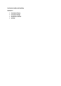 Curriculum Studies & Teaching Semester 1 Outline